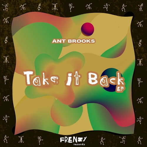 Ant Brooks - Take It Back [FRZ040]